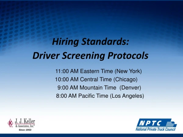 Hiring Standards: Driver Screening Protocols