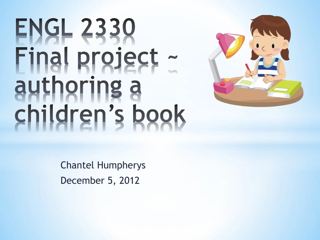 engl 2330 final project authoring a children s book