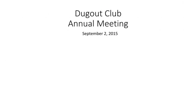 Dugout Club Annual Meeting