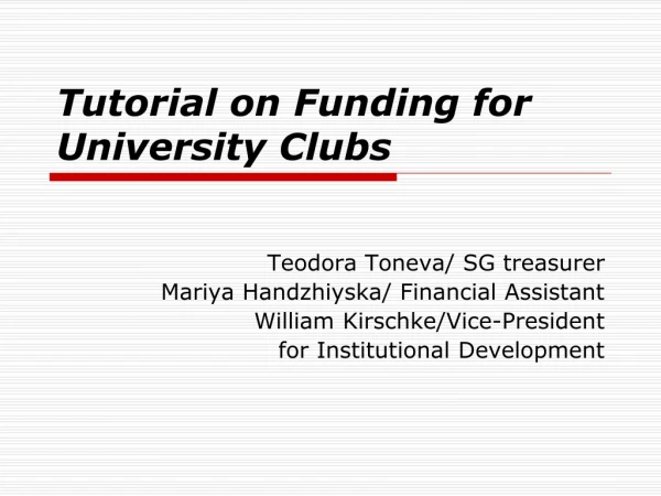 Tutorial on Funding for University Clubs