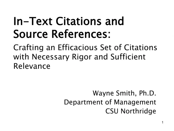 In-Text Citations and Source References:
