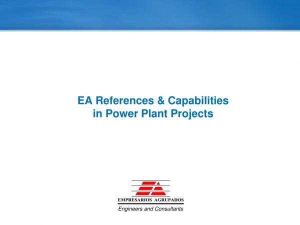 EA References &amp; Capabilities in Power Plant Projects
