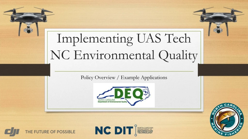 implementing uas tech nc environmental quality