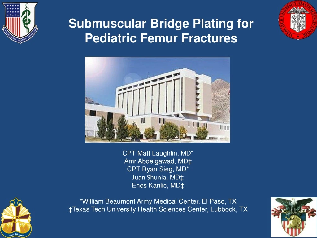 submuscular bridge plating for pediatric femur fractures