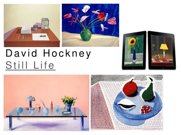David Hockney Still Life