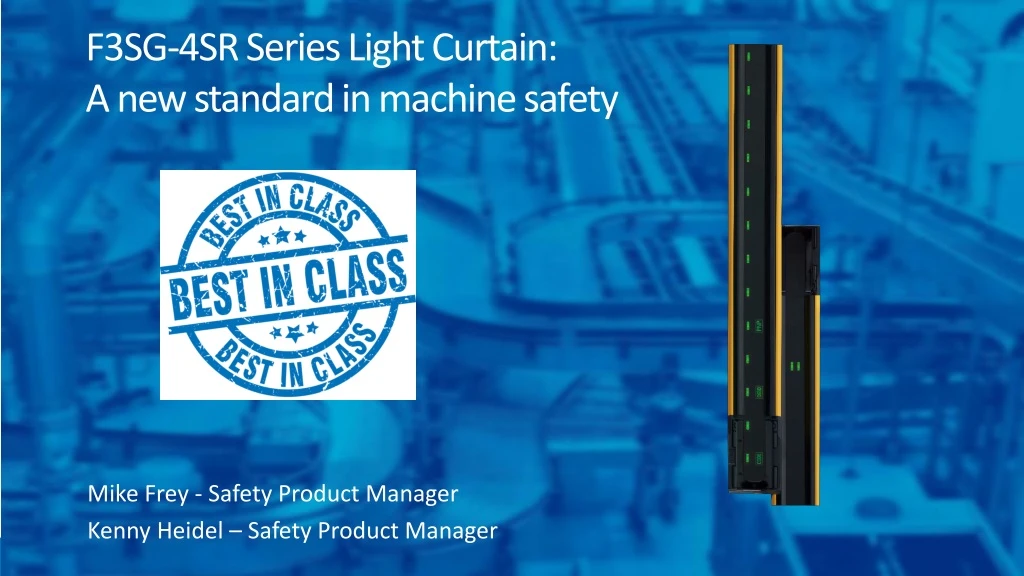f3sg 4sr series light curtain a new standard in machine safety