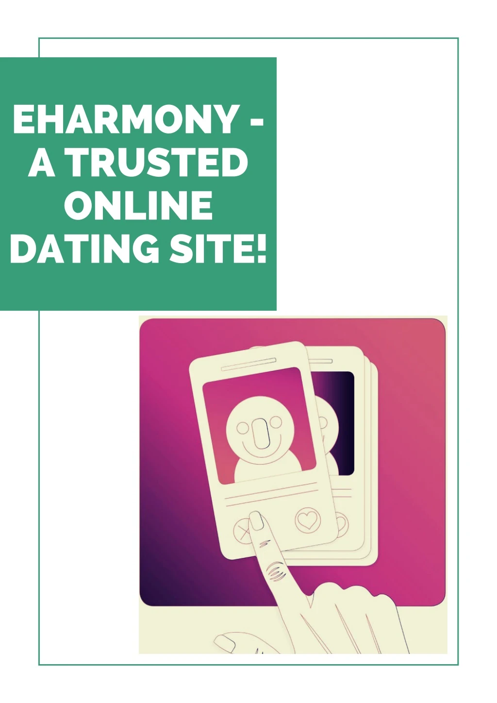 eharmony a trusted online dating site