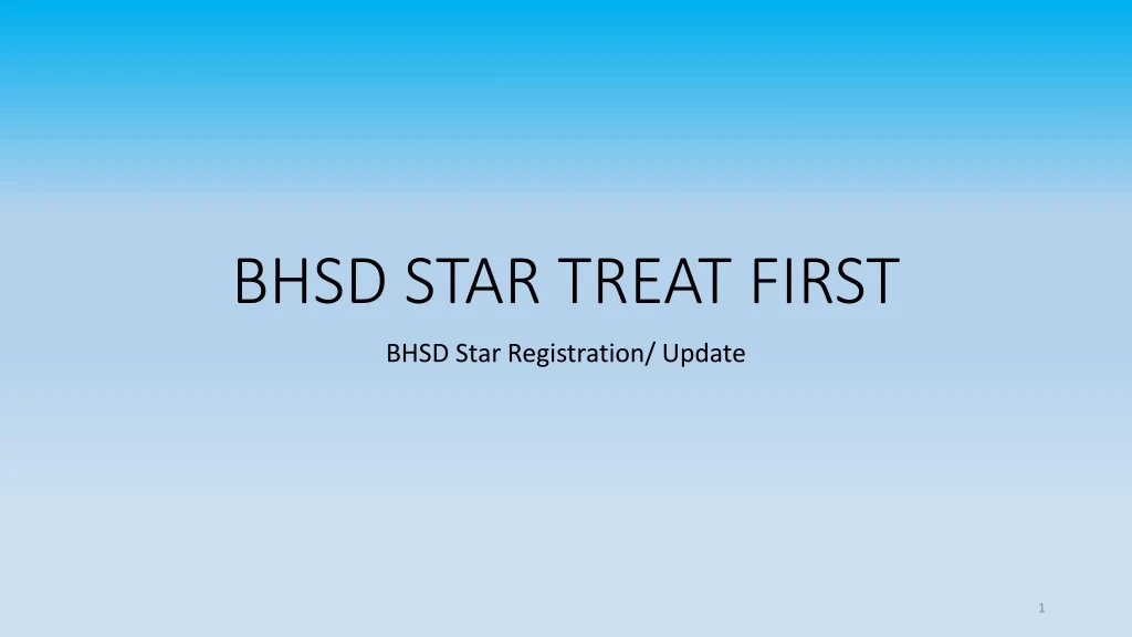 bhsd star treat first