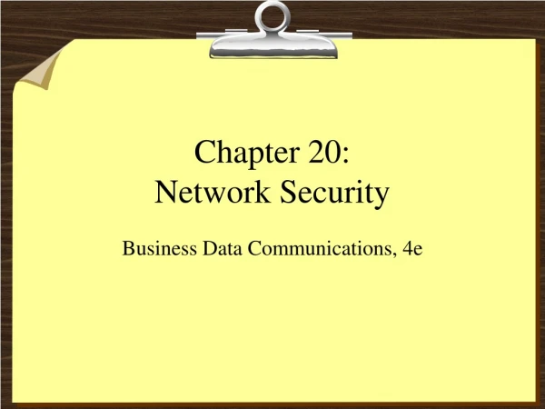 Chapter 20: Network Security