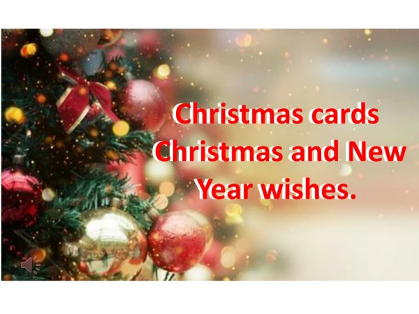 Christmas cards Christmas and New Year wishes.