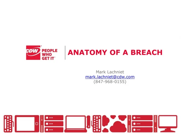 Anatomy of a Breach