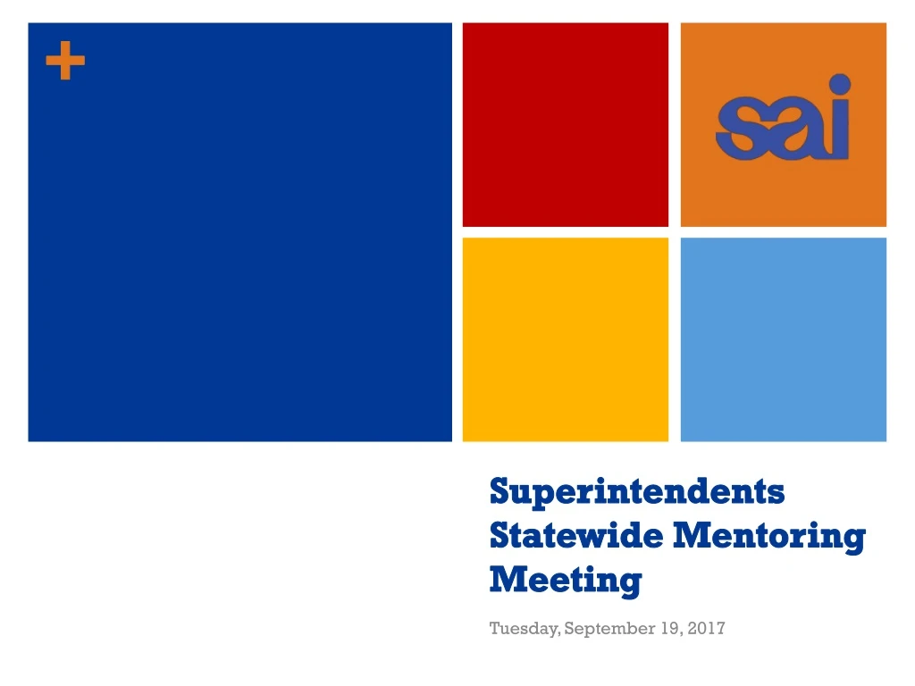 superintendents statewide mentoring meeting