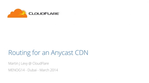 Routing for an Anycast CDN