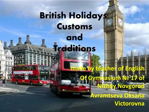 British Holidays: Customs and Traditions