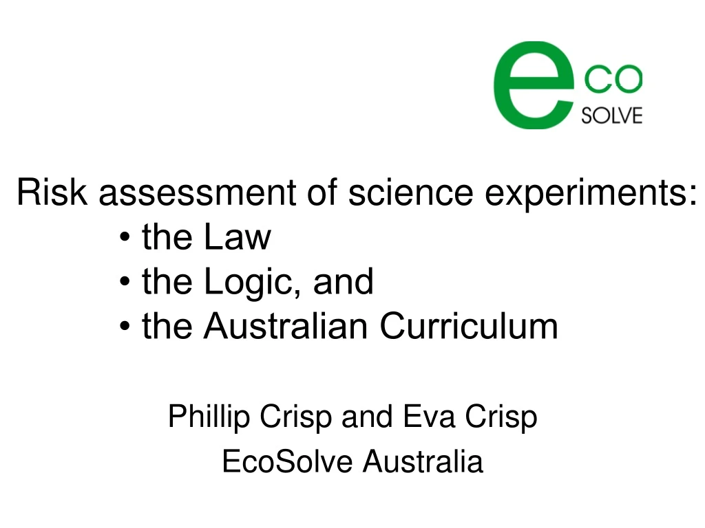 risk assessment of science experiments the law the logic and the australian curriculum