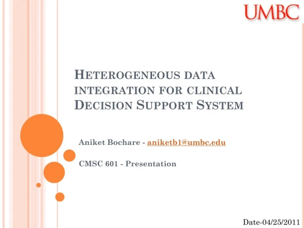 Heterogeneous data integration for clinical Decision Support System