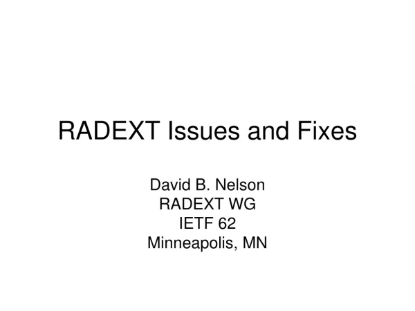 RADEXT Issues and Fixes