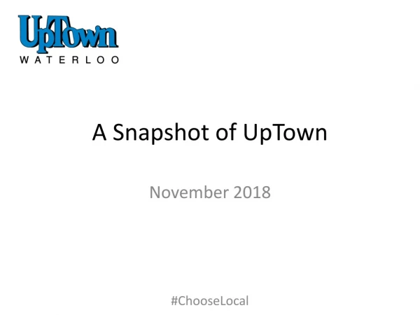 A Snapshot of UpTown