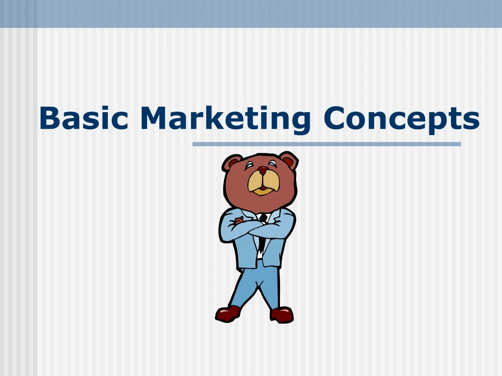 basic marketing concepts