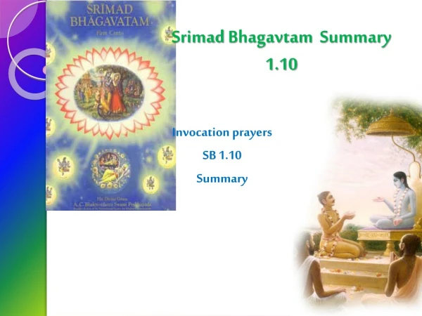 Srimad Bhagavtam Summary 1.10