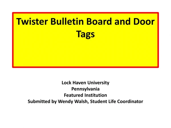 Twister Bulletin Board and Door Tags