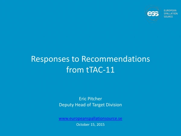 Responses to Recommendations from tTAC-11