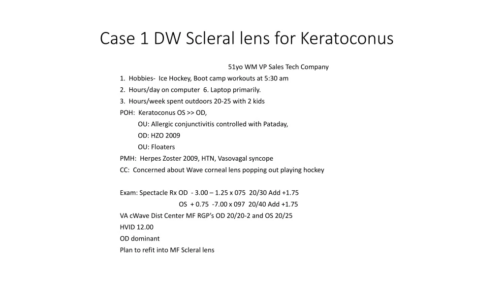 case 1 dw scleral lens for keratoconus