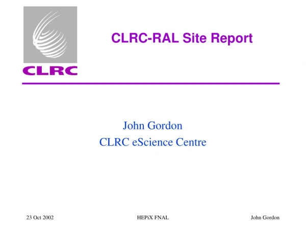 CLRC-RAL Site Report