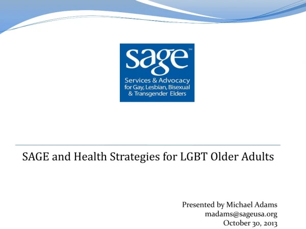 SAGE and Health Strategies for LGBT Older Adults