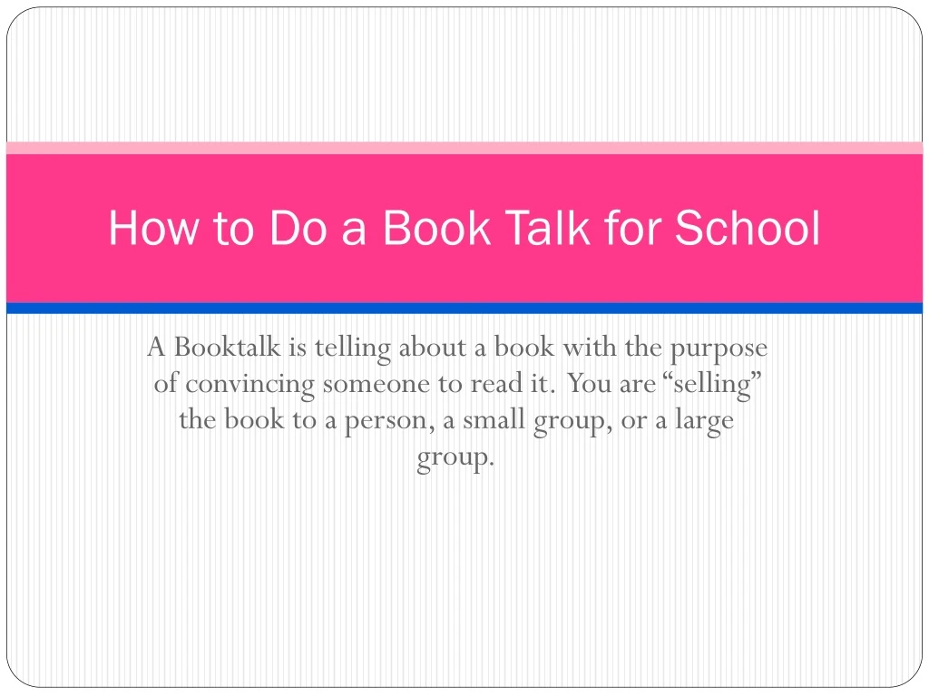 how to do a book talk for school