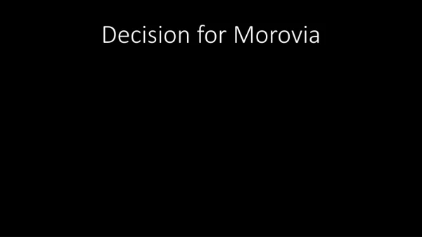 Decision for Morovia