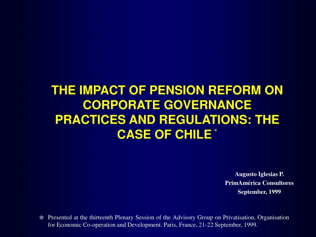 the impact of pension reform on corporate governance practices and regulations the case of chile