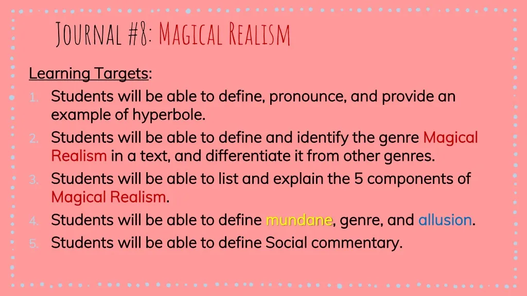journal 8 magical realism