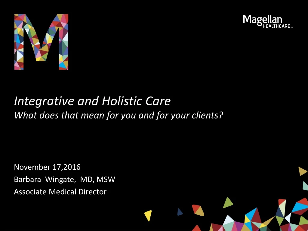 integrative and holistic care what does that mean for you and for your clients