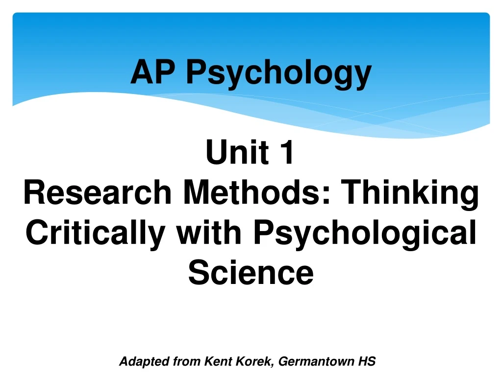 ap psychology unit 1 research methods thinking