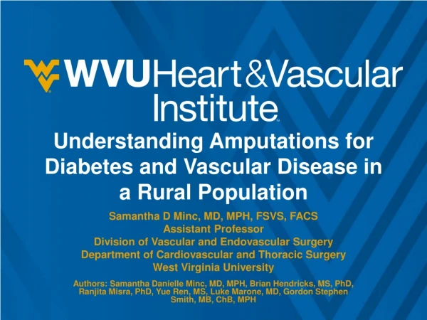 Understanding Amputations for Diabetes and Vascular Disease in a Rural Population