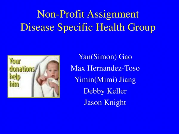 Non-Profit Assignment Disease Specific Health Group