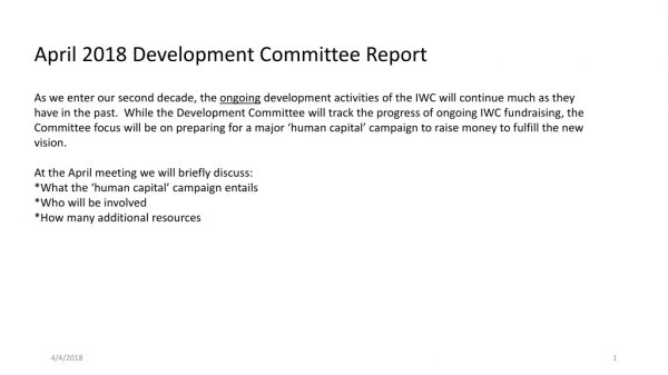 April 2018 Development Committee Report