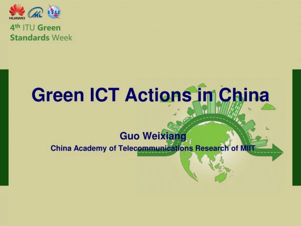 Green ICT Actions in China