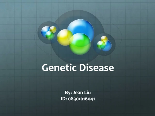 Genetic Disease