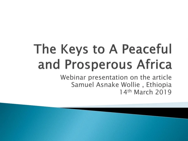 The Keys to A Peaceful and Prosperous Africa