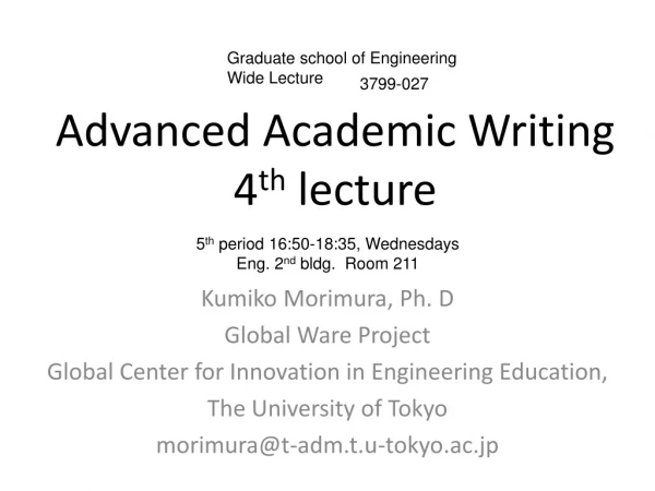 Advanced Academic Writing 4 th lecture