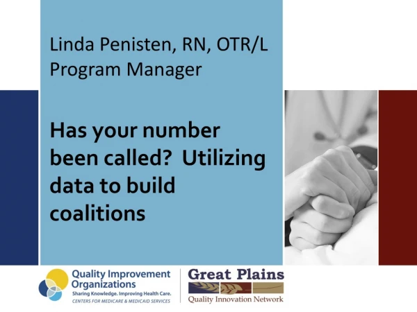 Has your number been called? Utilizing data to build coalitions