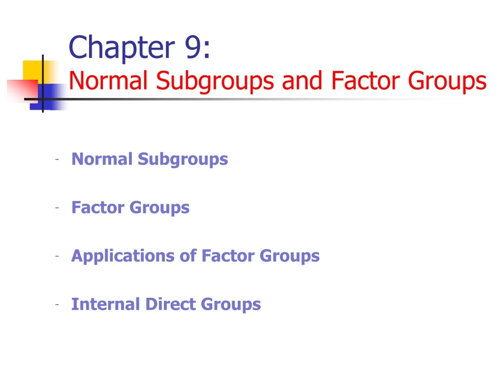 chapter 9 normal subgroups and factor groups