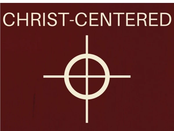 Christ-Cente r ed (Parenting)