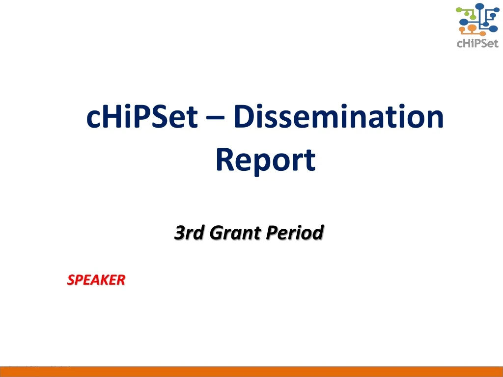 chipset dissemination report