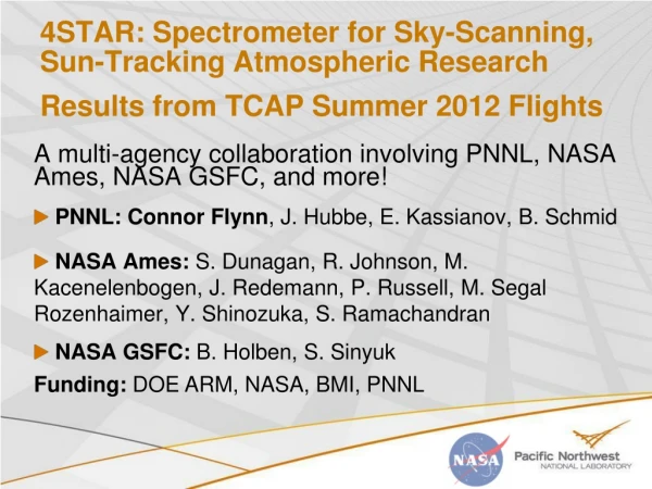 A multi-agency collaboration involving PNNL, NASA Ames, NASA GSFC, and more!