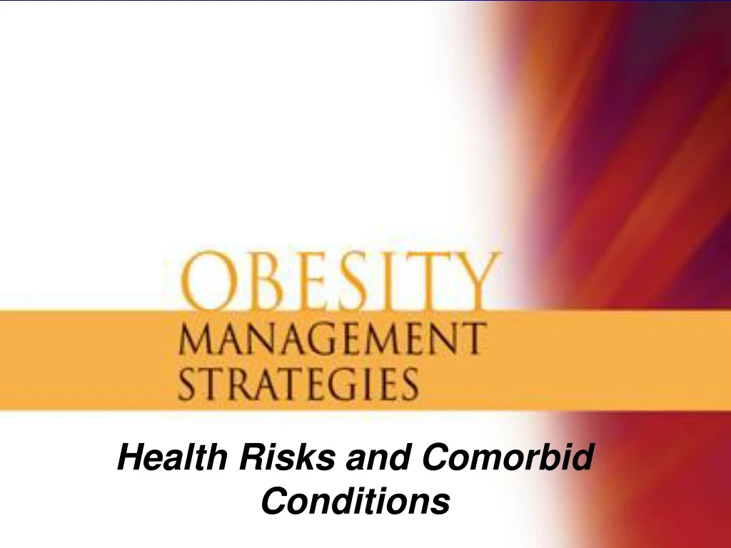 health risks and comorbid conditions