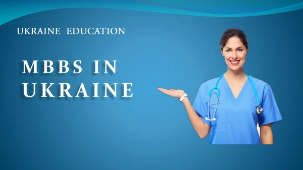 MBBS in Ukraine at Low Fee Structure | MCI Approved