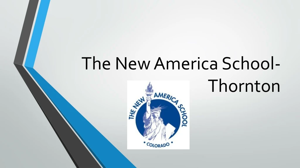 the new america school thornton